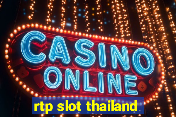 rtp slot thailand