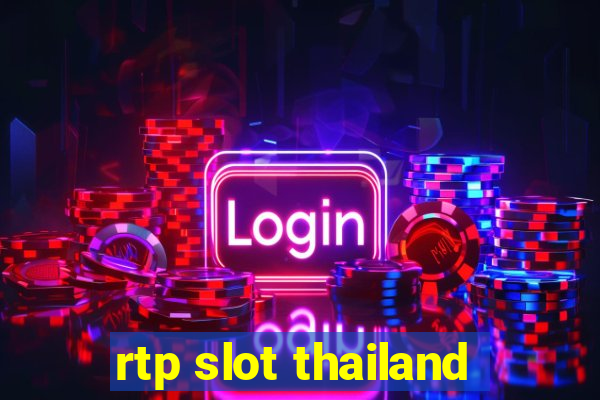 rtp slot thailand