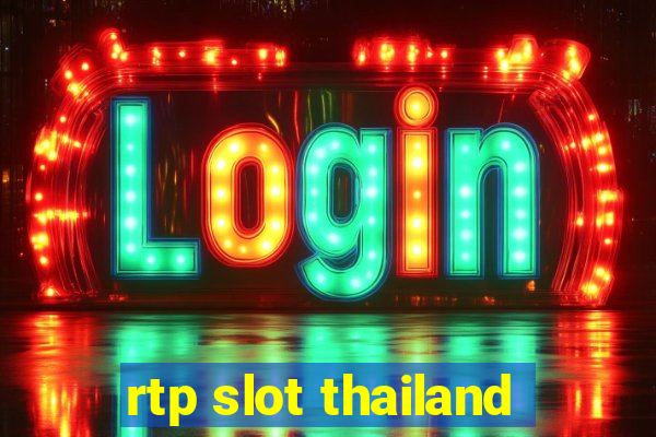 rtp slot thailand