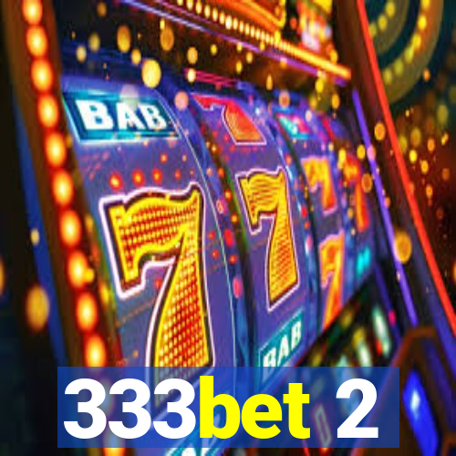 333bet 2