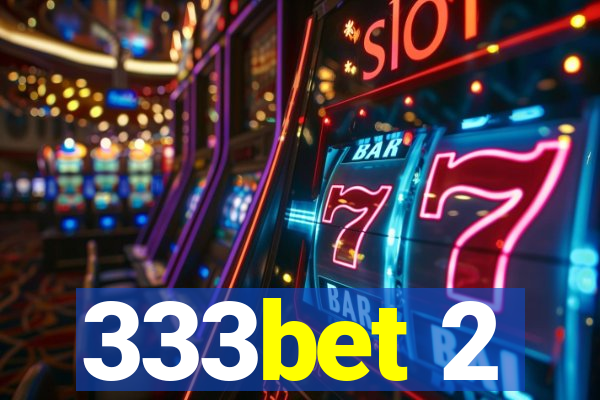 333bet 2