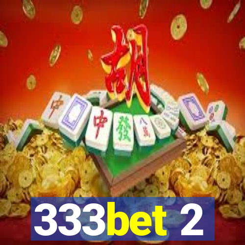 333bet 2