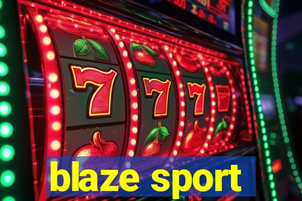 blaze sport