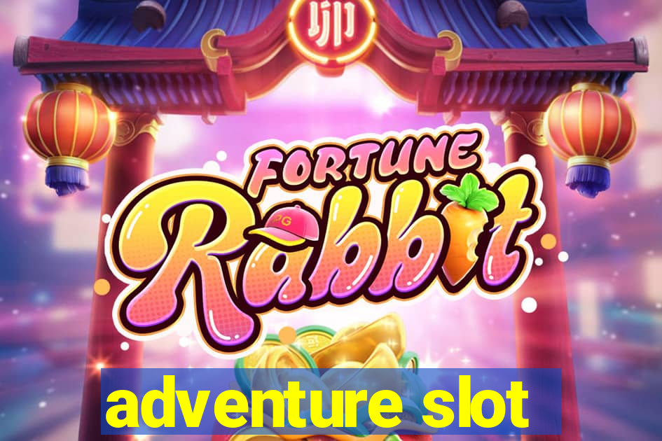 adventure slot