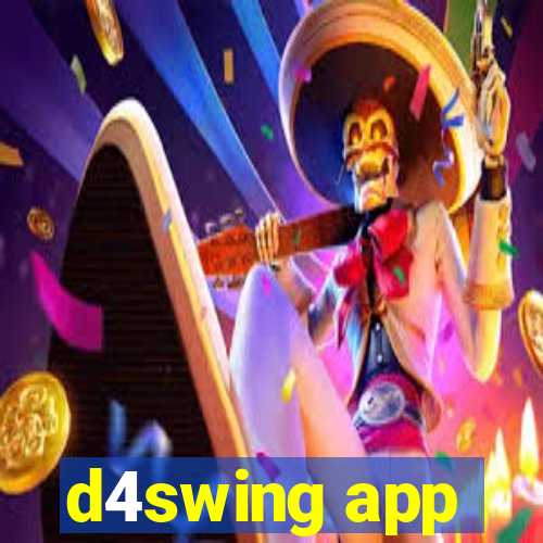 d4swing app