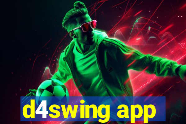 d4swing app