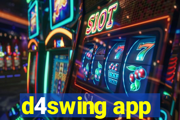 d4swing app