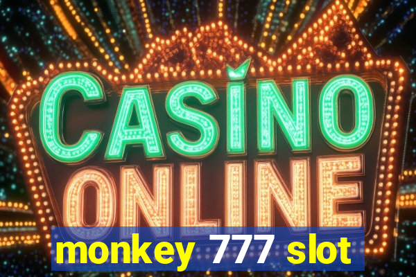 monkey 777 slot