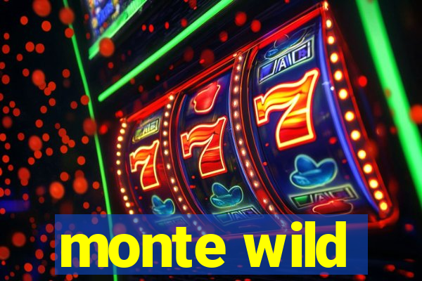 monte wild