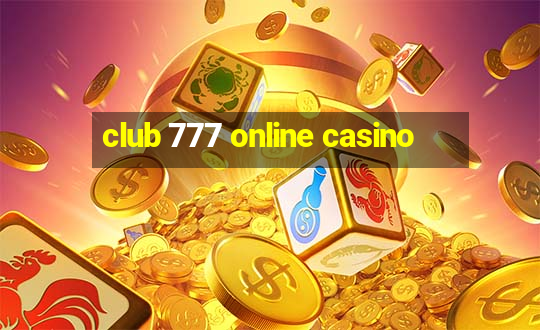 club 777 online casino