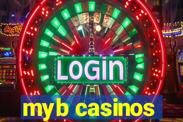 myb casinos