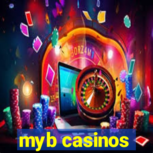 myb casinos