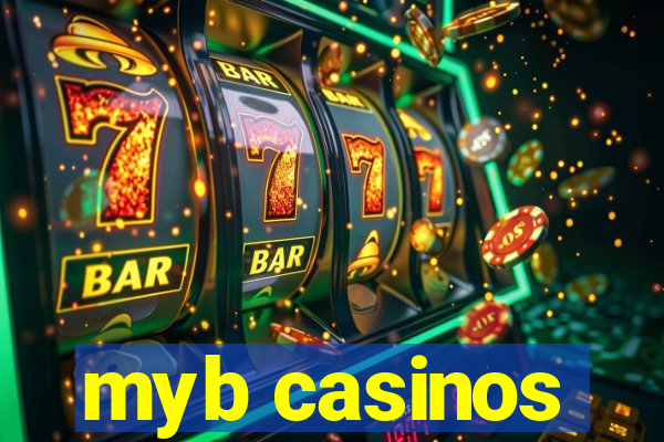 myb casinos