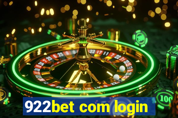 922bet com login