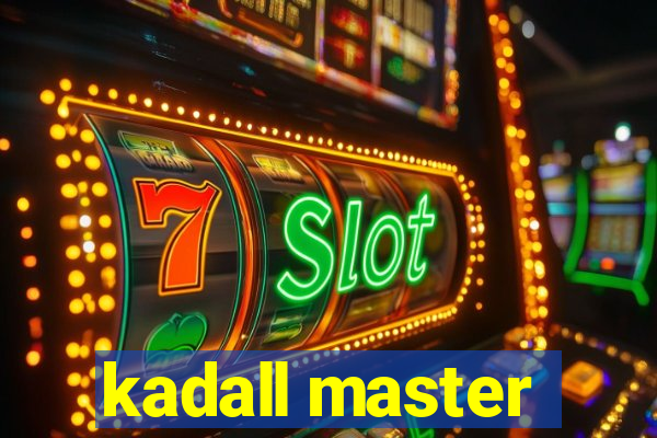 kadall master