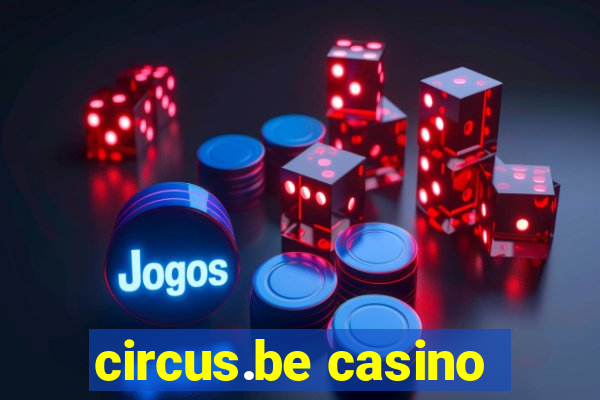 circus.be casino