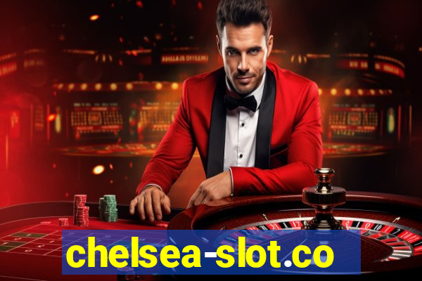 chelsea-slot.com