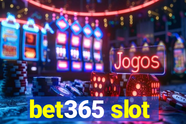 bet365 slot