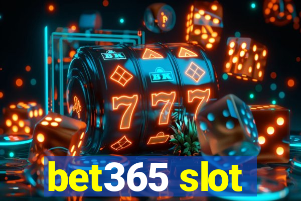 bet365 slot