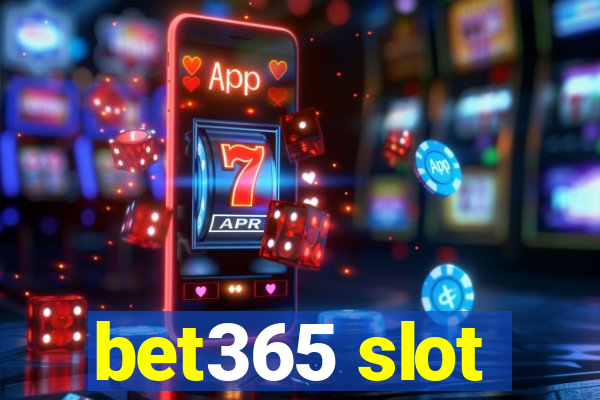 bet365 slot