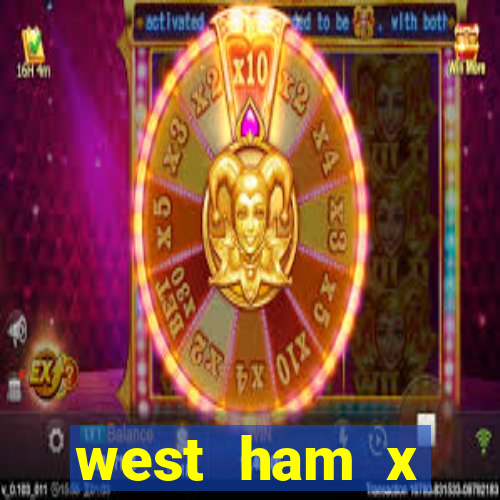 west ham x wolverhampton palpites