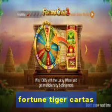 fortune tiger cartas