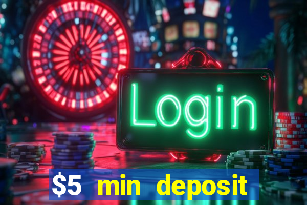 $5 min deposit casino nz