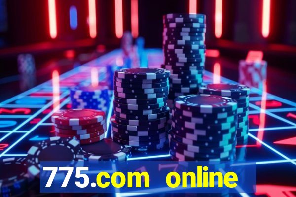 775.com online slots casino