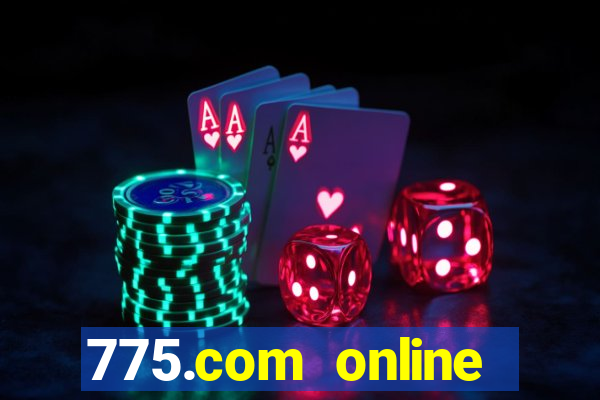 775.com online slots casino