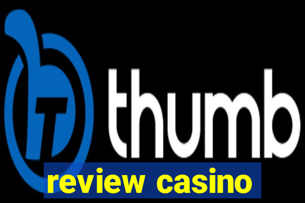 review casino