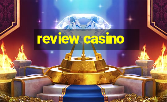 review casino