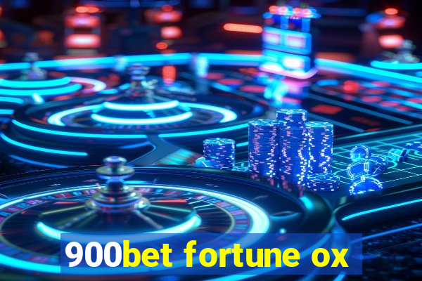 900bet fortune ox