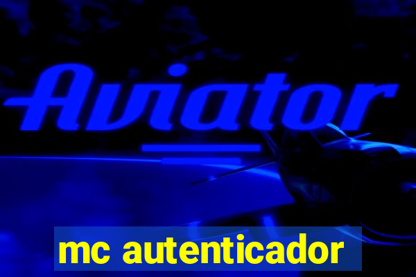 mc autenticador