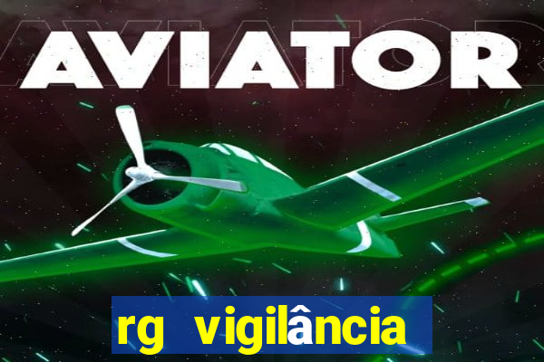 rg vigilância trabalhe conosco porto velho