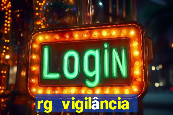 rg vigilância trabalhe conosco porto velho