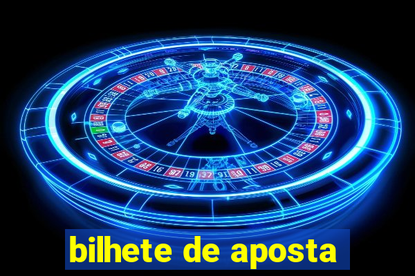 bilhete de aposta