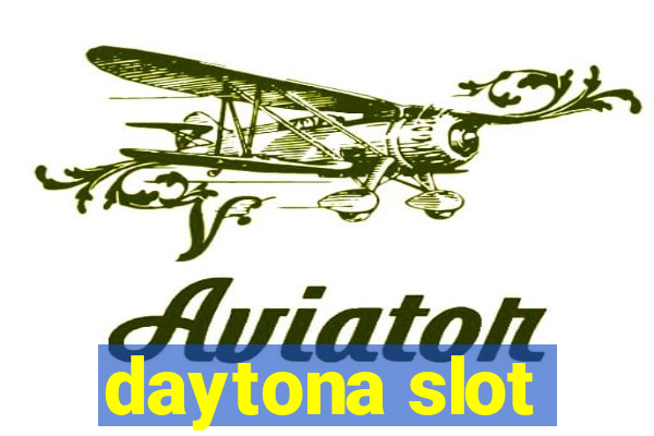 daytona slot