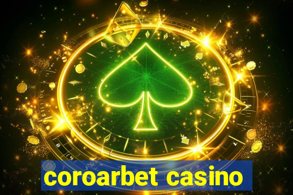 coroarbet casino