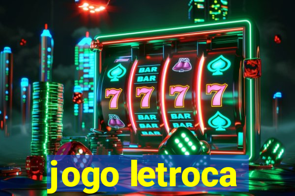 jogo letroca