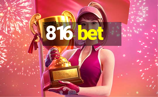 816 bet