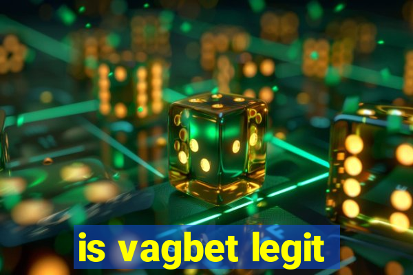 is vagbet legit