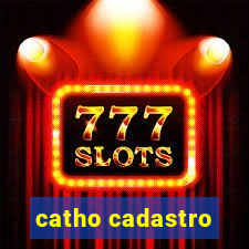 catho cadastro