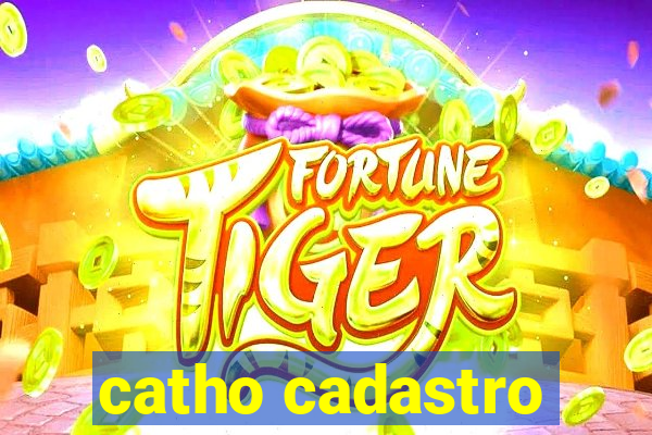 catho cadastro