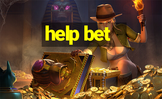 help bet