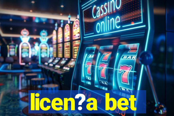 licen?a bet