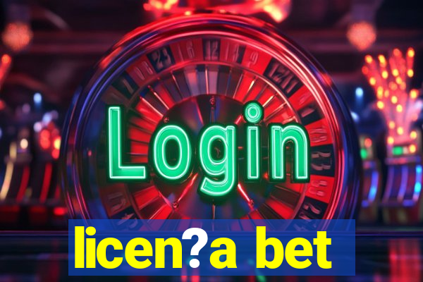 licen?a bet