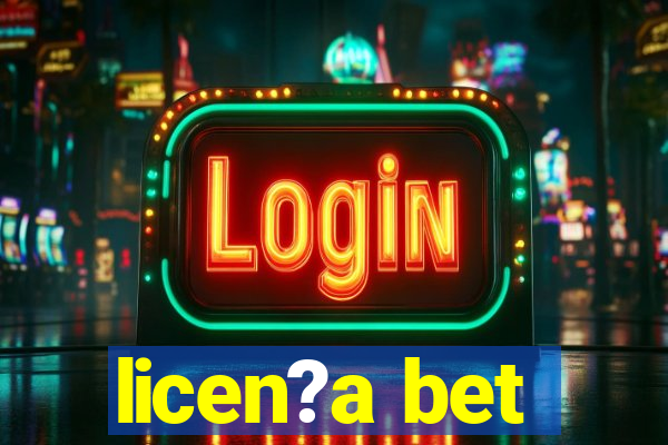 licen?a bet