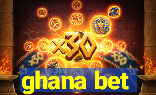 ghana bet