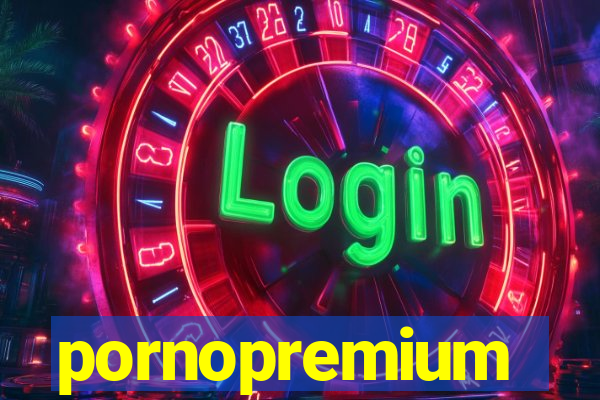 pornopremium