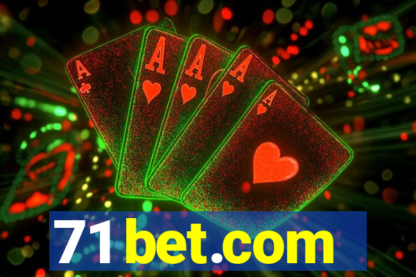 71 bet.com